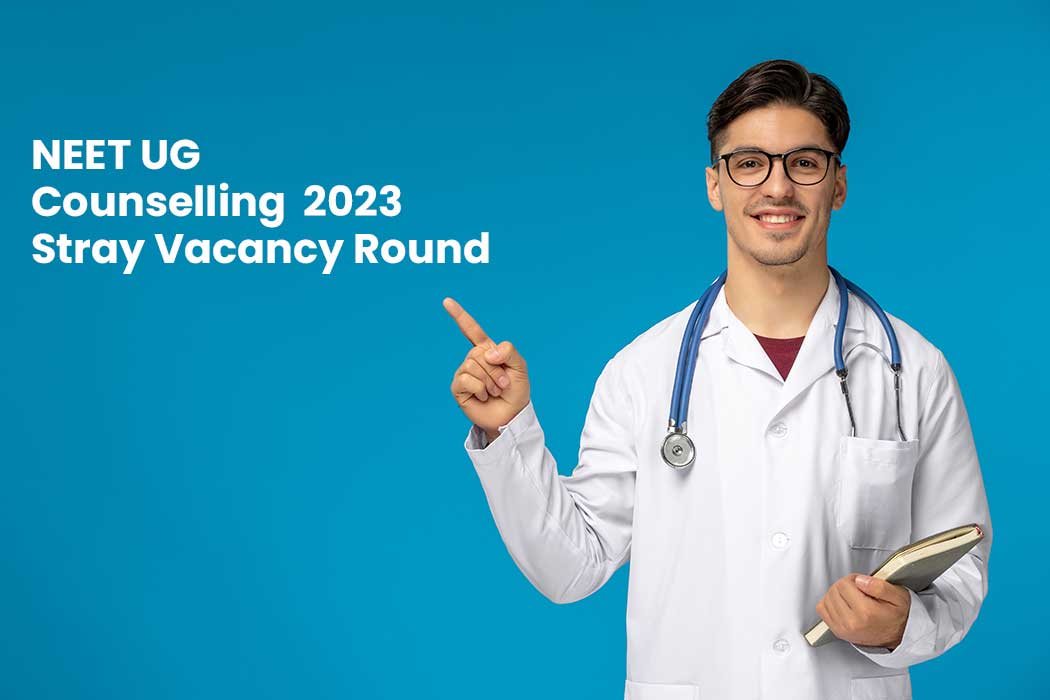 NEET UG Counselling 2023 Stray Vacancy Round: Registration Opens at MCC.nic.in